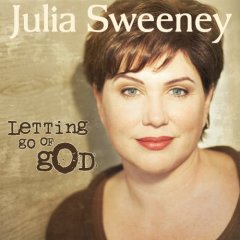 Julia sweeney letting go of god.jpg